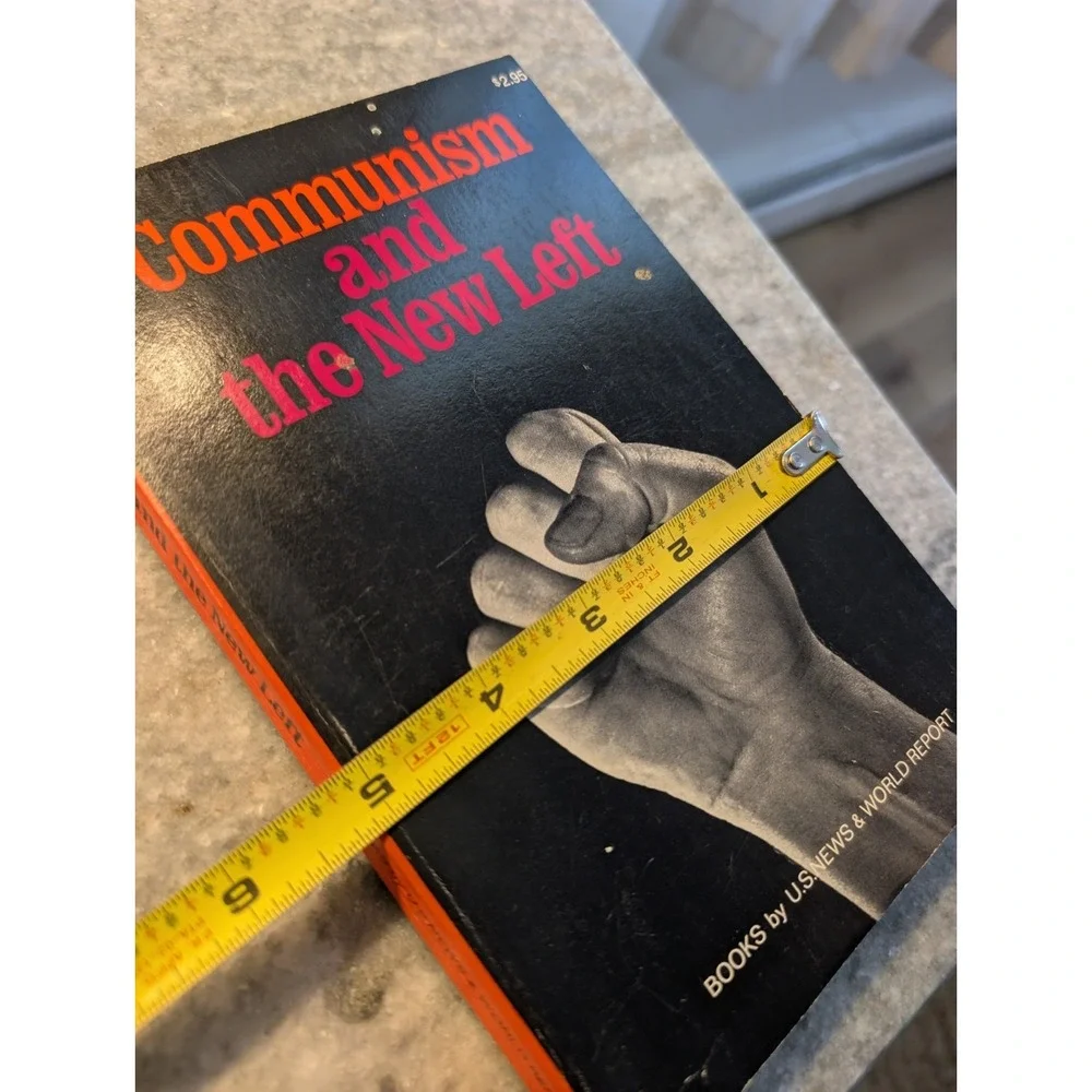 Communism And The New Left by U.S. News And World Report - 1969